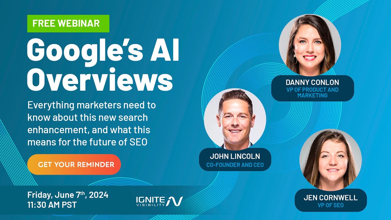 [Free AI Webinar] Google's AI Overviews, Generative Engine Optimization & More