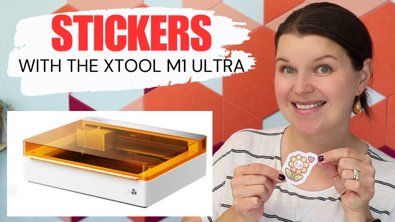 Learn How to Make Stickers with xTool M1 Ultra