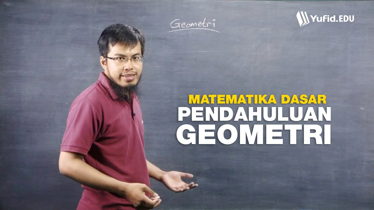 Belajar Matematika Dasar: Pendahuluan Geometri (seri 061)