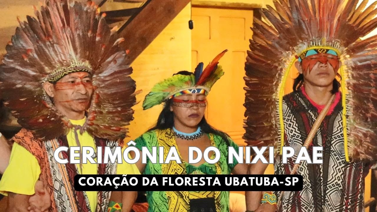 Cerimônia do Nixi pae com Bina Huni Kuin no retiro Coração da Floresta em Ubatuba-SP