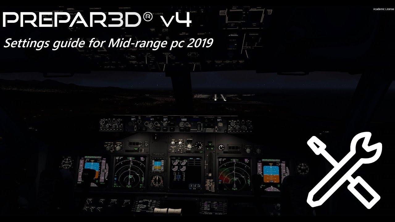 P3D V4.5 Best settings guide for mid-range PC 2019