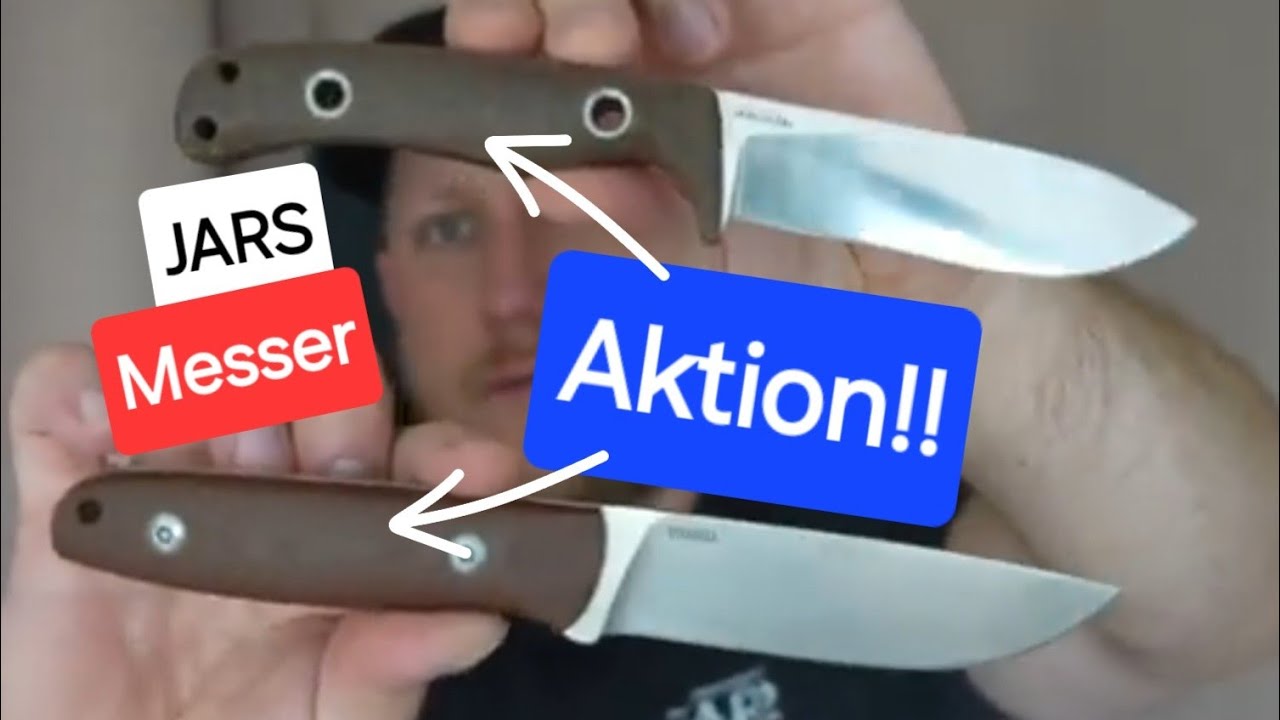 JARS Messer Aktionen! Abo nicht vergessen...✌️😎