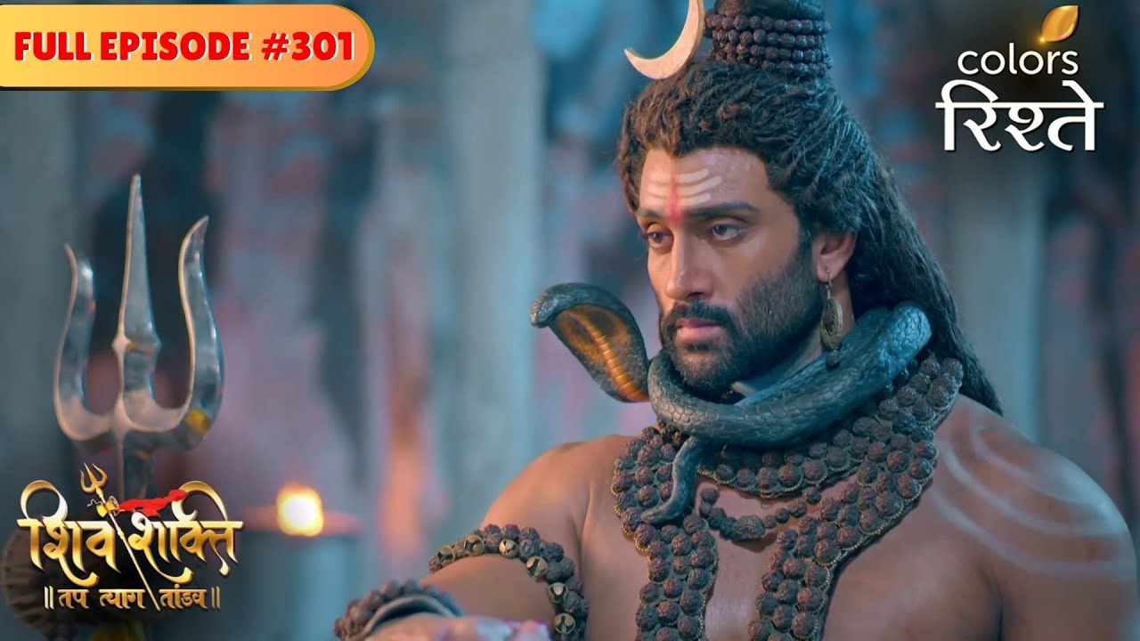Shumbh commands Raktbeej | shiv Shakti | Full Episode 301 | Colors Rishtey