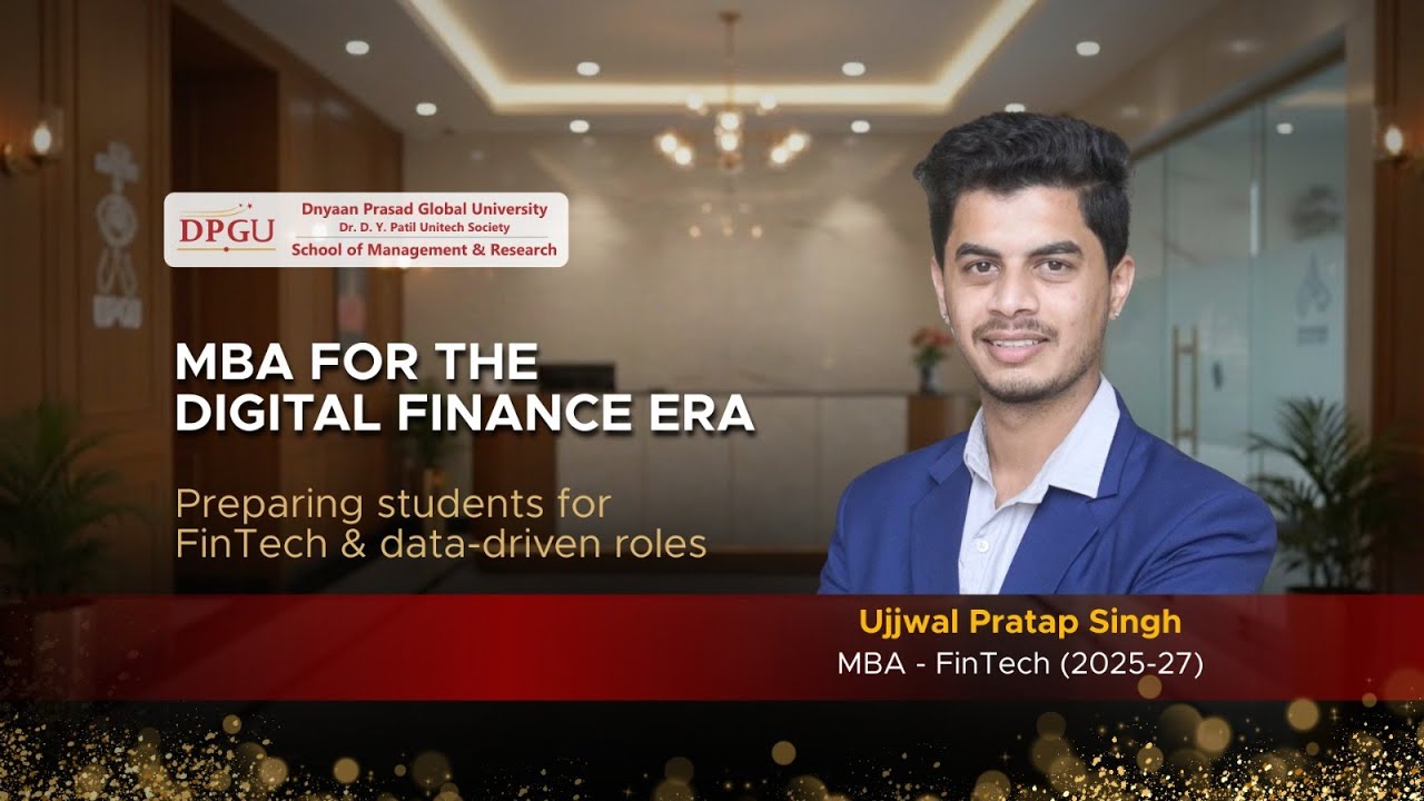 Future-Ready FinTech Learning | MBA Student Experience at DPGU SMR