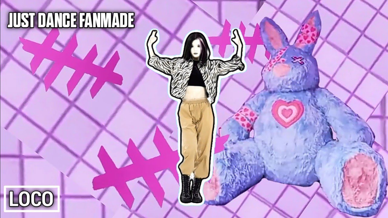 Just Dance Fanmade: LOCO by ITZY