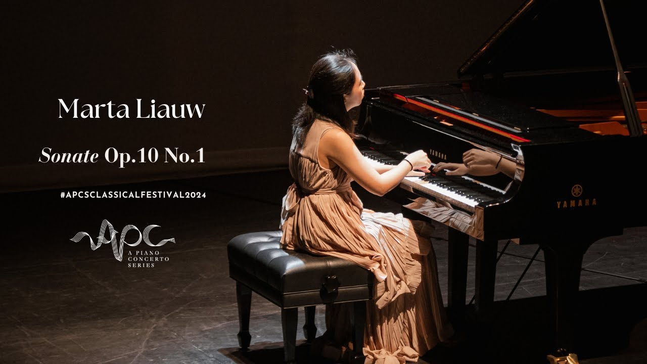 APCSCLASSICALFESTIVAL2024 - Marta Liauw - Sonate Op.10 No.1 - L.V. Beethoven