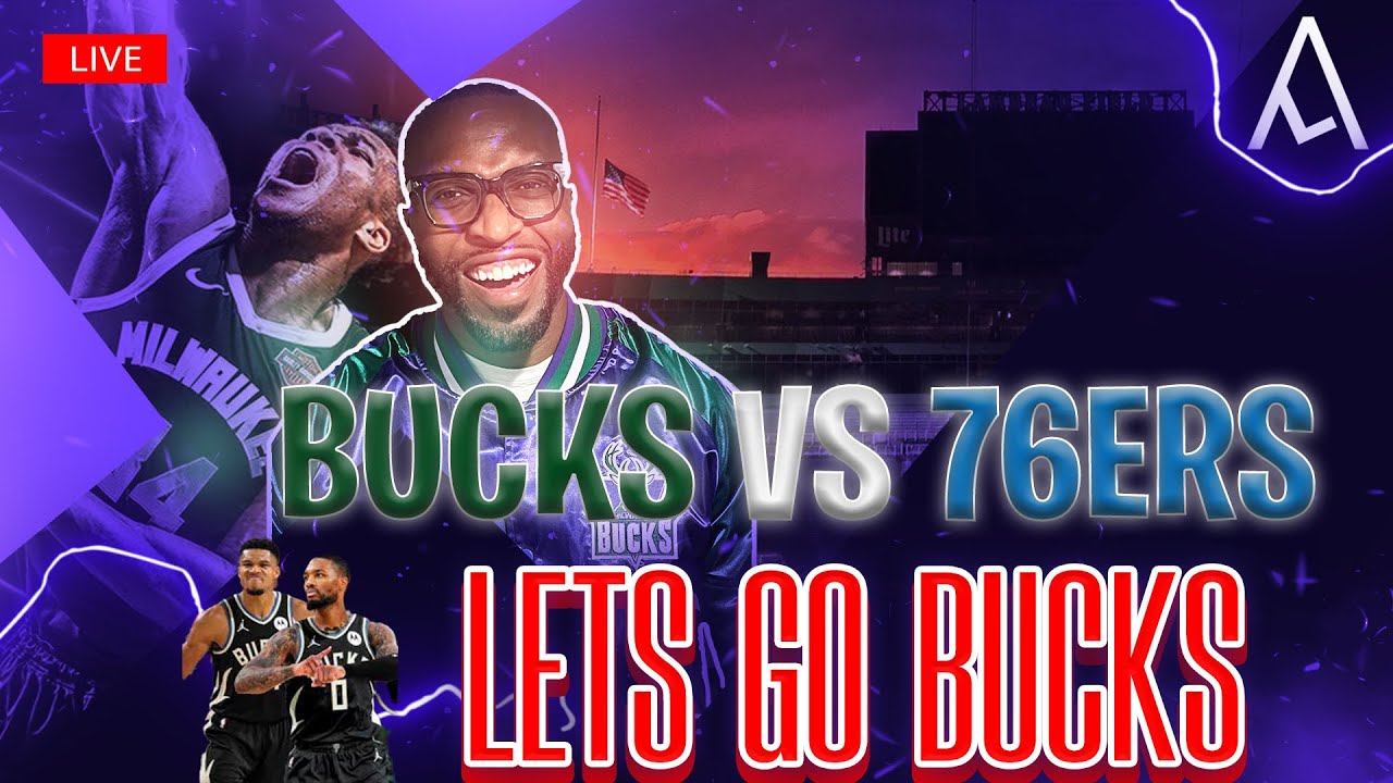 🚨 LIVE Bucks vs 76ers Showdown! New Look BUCKS! 🦌🔥