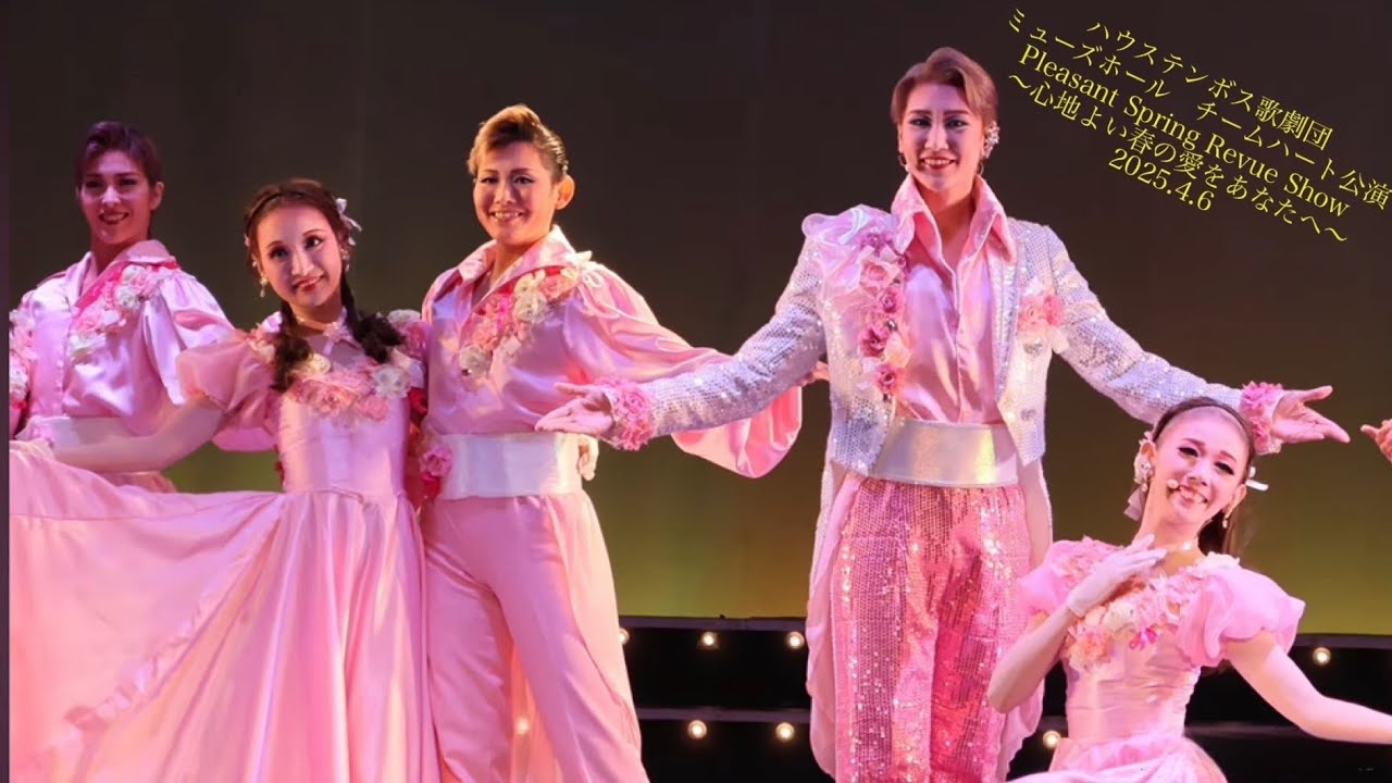 【4K】2025.4.6 Pleasant Spring Revue Show ～心地よい春の愛をあなたへ～