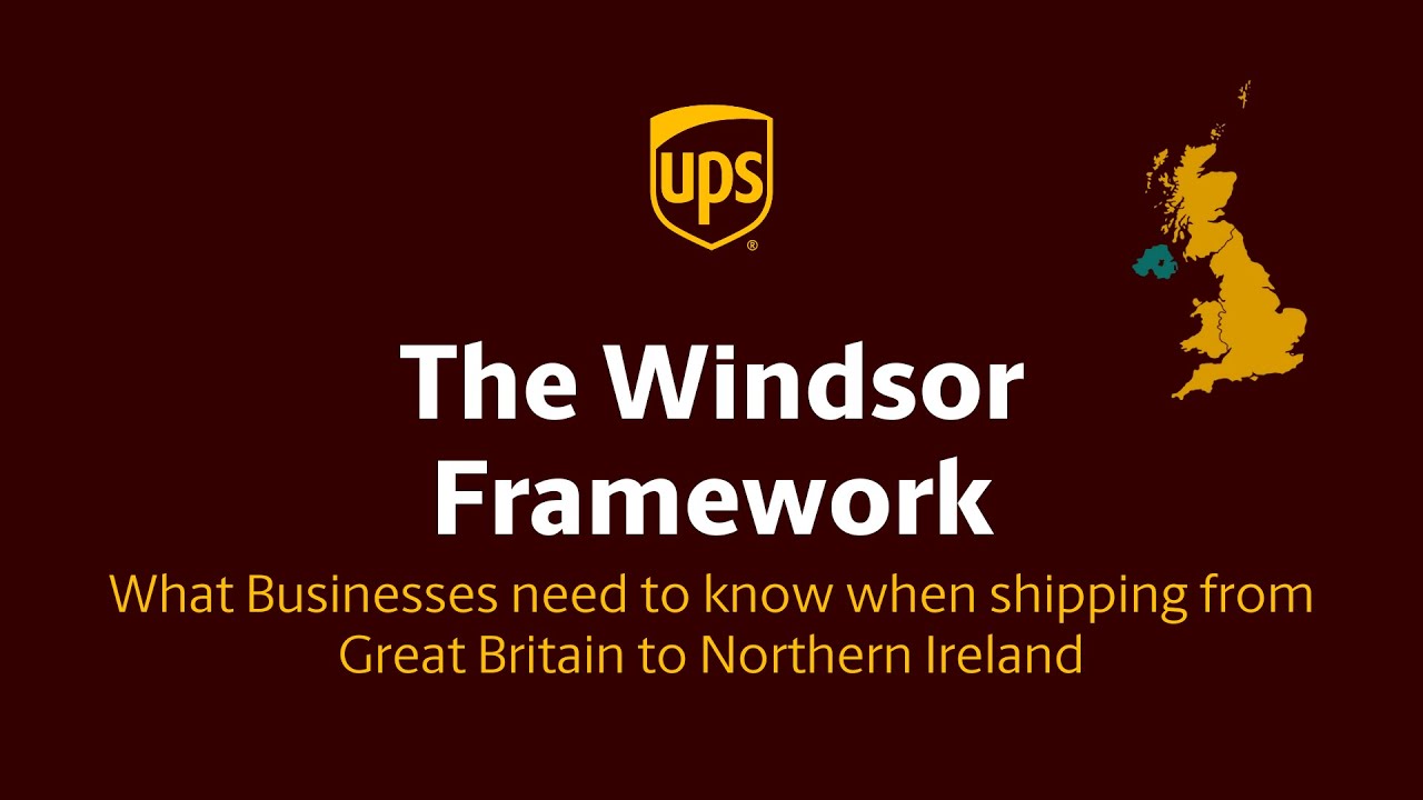 How to ship from Great Britain to Northern Ireland - New Regulations under the Windsor Framework