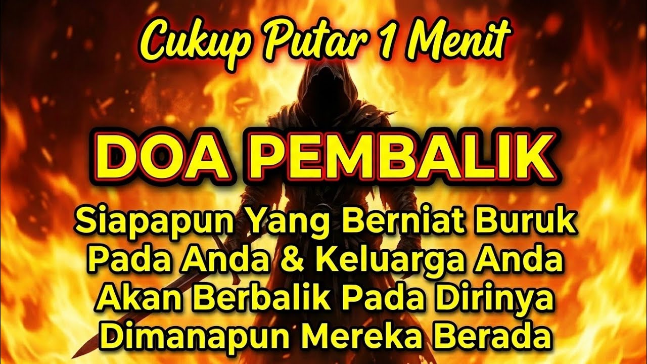 PUTAR SEGERA AYAT INI📌Agar Orang Yang Dzolim Pada Anda Mendapat Karma Dan Balasan Dari Allah📌