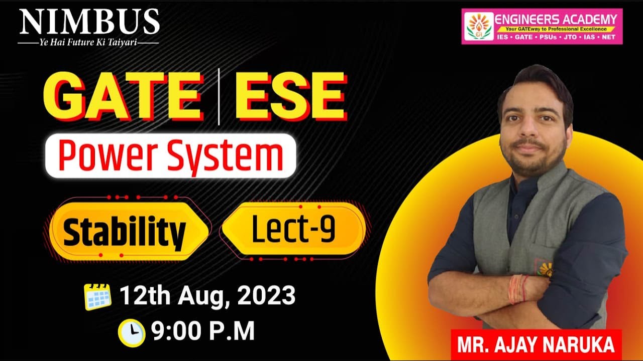 Power System for GATE 2024-25 & ESE (EE) 🔴 Live Class | GATE Free Online Classes | Stability | L-9