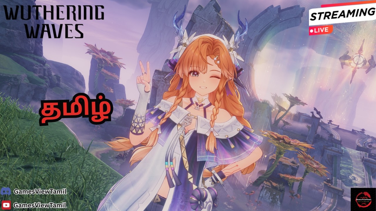 WhiWa Reset | Wuthering waves Tamil - Live  #wutheringwavestamil  #wuwatamil #gamesviewtamil