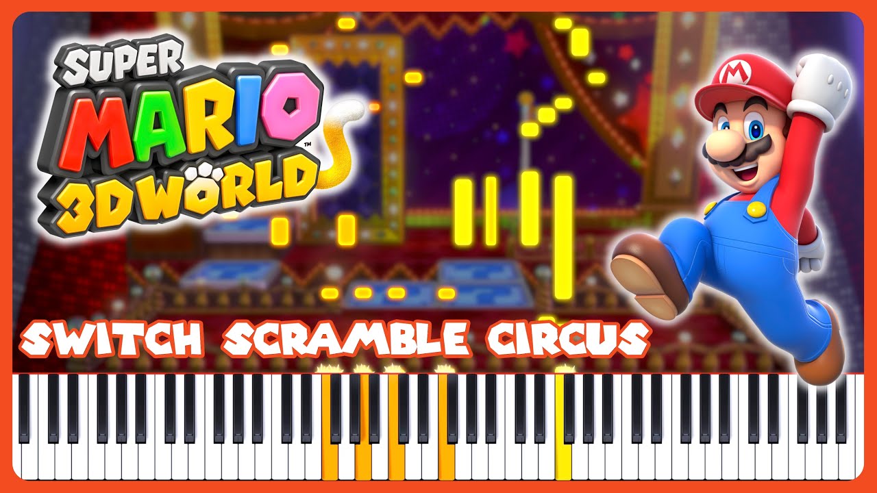 Switch Scramble Circus ~ Super Mario 3D World | Piano Cover (+ Sheet Music)