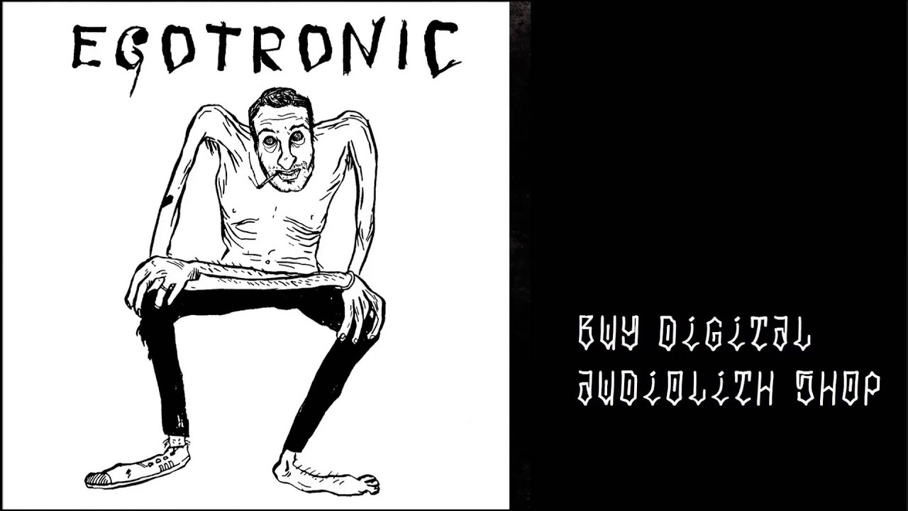 Egotronic - Tolerante Nazis (Audio)