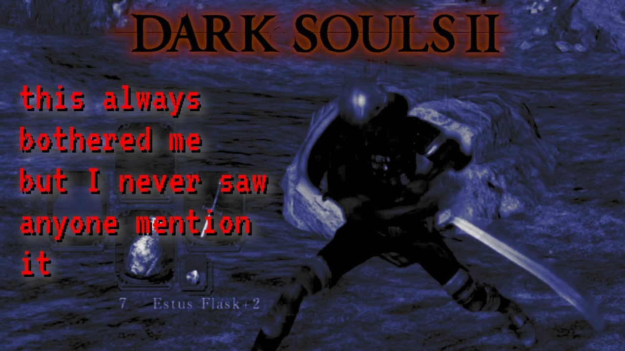 Проблема Dark Souls 2, о которой НИКТО не говорит