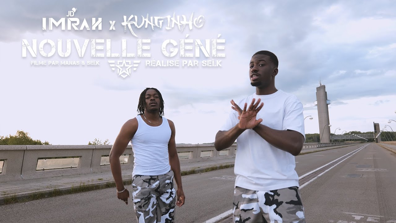 Imrah ft Kunginho - Nouvelle Géné (Clip Officiel)