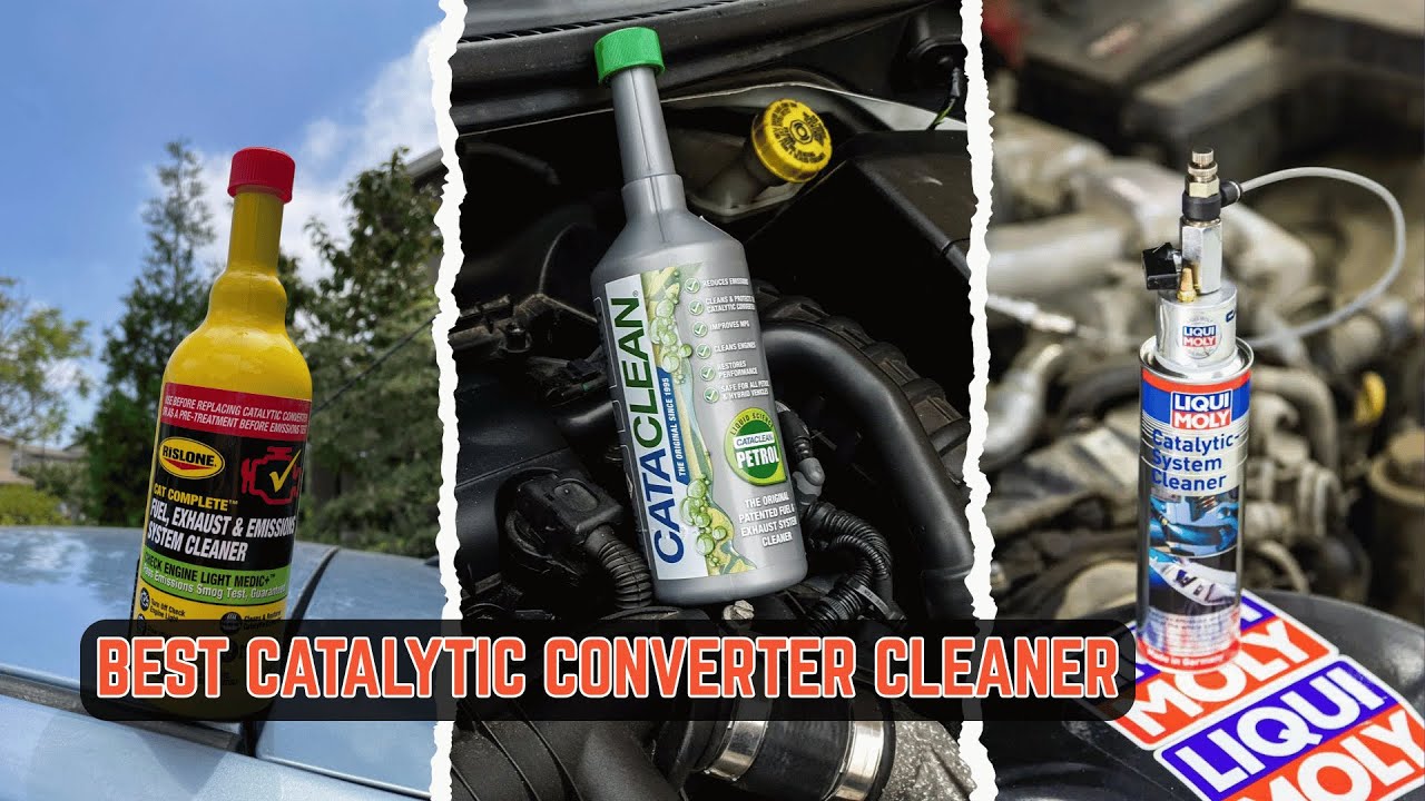 6 Best Catalytic Converter Cleaner 2025! Does It Really Work?