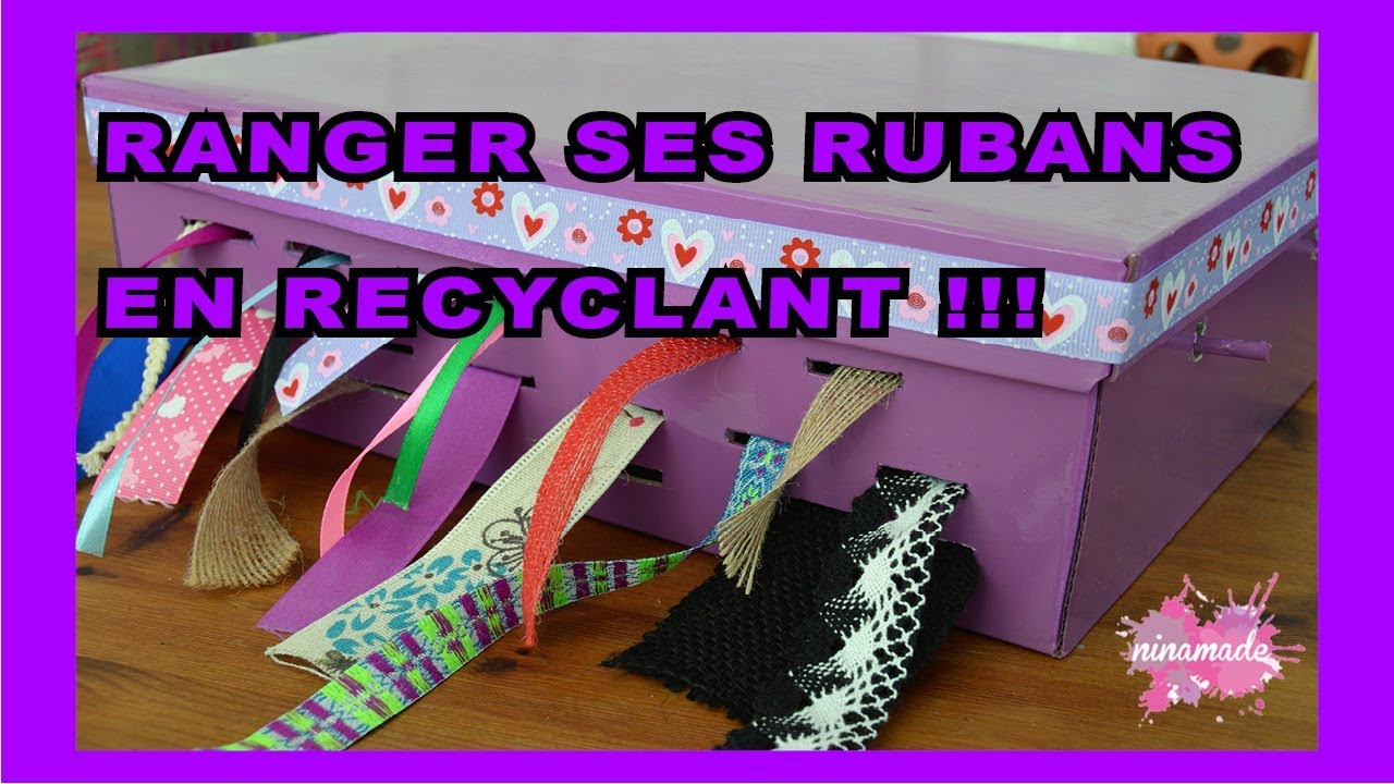 DIY. Ranger Ses Rubans en Recyclant des Boîtes // Ribbon Storage Shoe box Recycling
