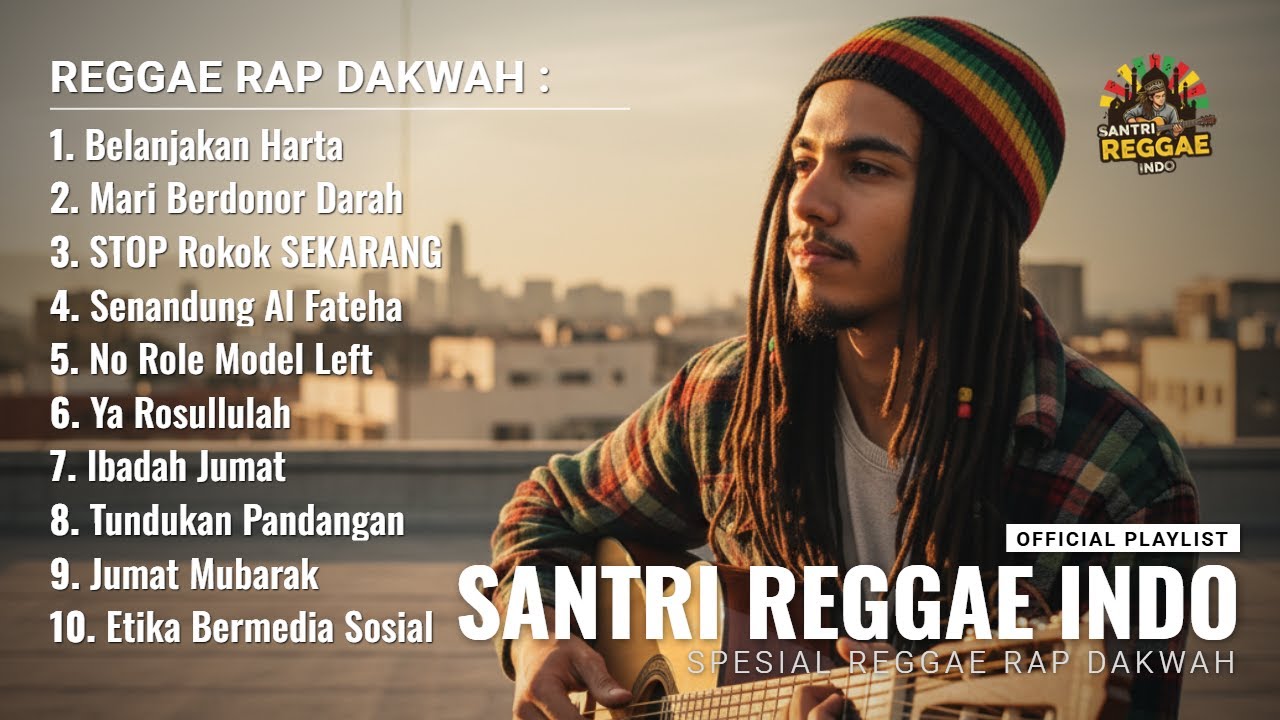 MUSIK REGGAE YANG MEMBUAT HATI BERGETAR 🌙 TAUHID & KEIKHLASAN | SANTRI REGGAE INDO | REGGAE RAP