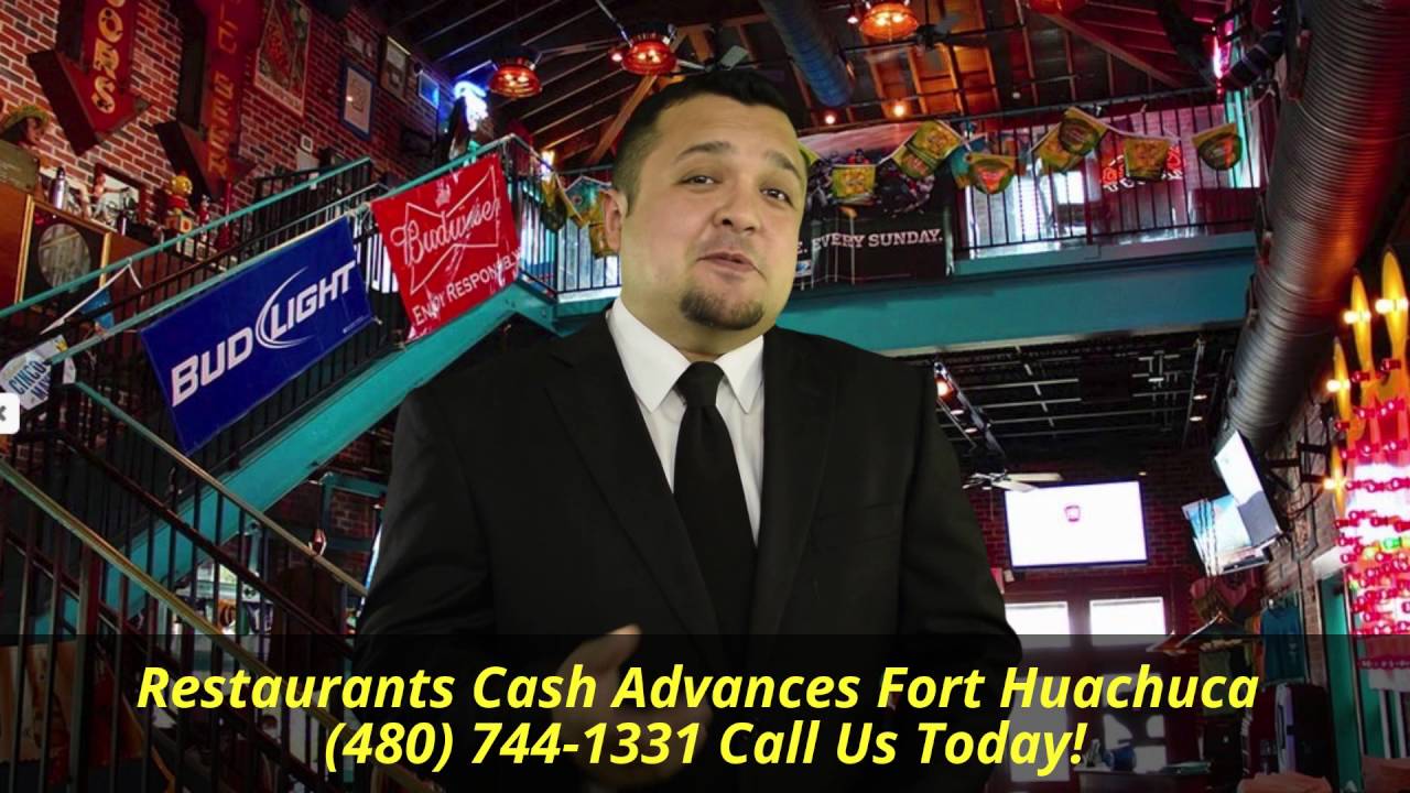 Restaurants Cash Advances Fort Huachuca (480) 744-1331