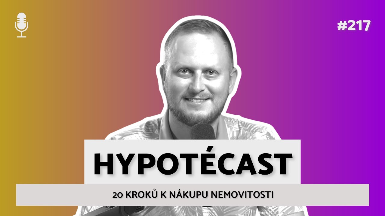 #217 20 kroků k nákupu nemovitosti
