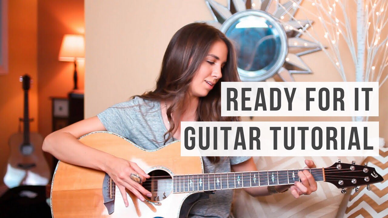 Ready For It - Taylor Swift // Guitar Tutorial