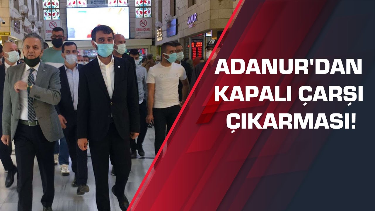 Adanur'dan Kapalı Çarşı çıkarması!