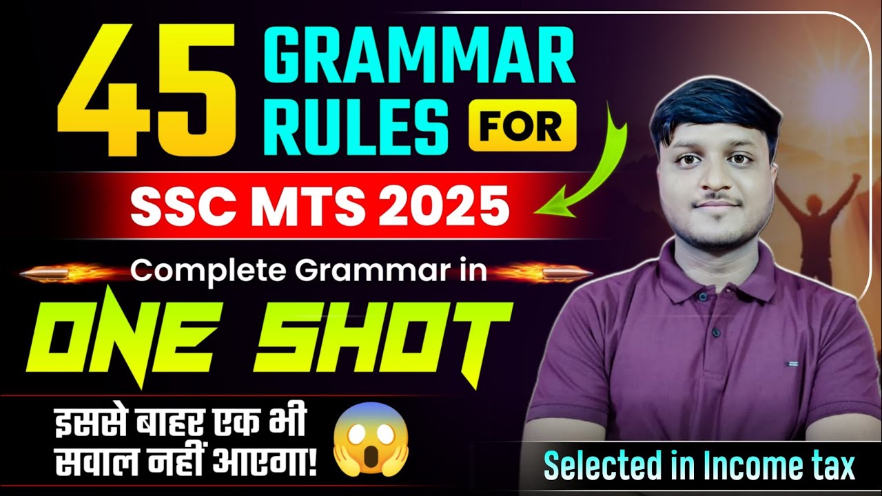 45 Grammar Rules For SSC MTS 2025 | Complete English Grammar in One Shot For MTS 2025 |SSC MTS 2025
