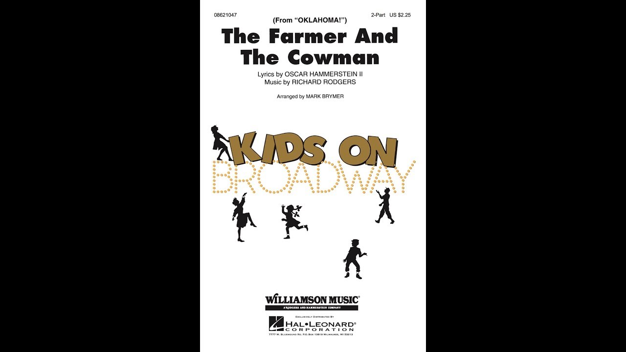 The Farmer and the Cowman (2-Part Choir) - Arranged by Mark Brymer