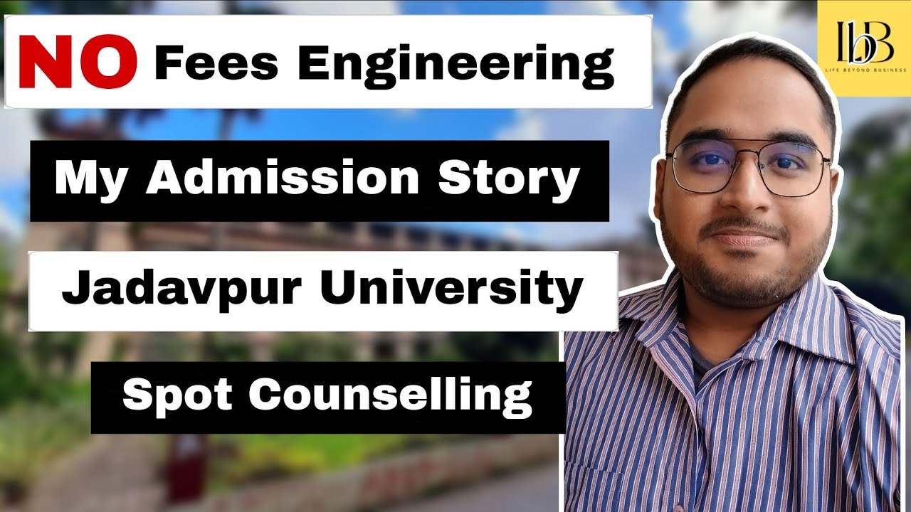 Best ROI Engineering College for Free | Jadavpur University Admission & Fees | Spot Counselling