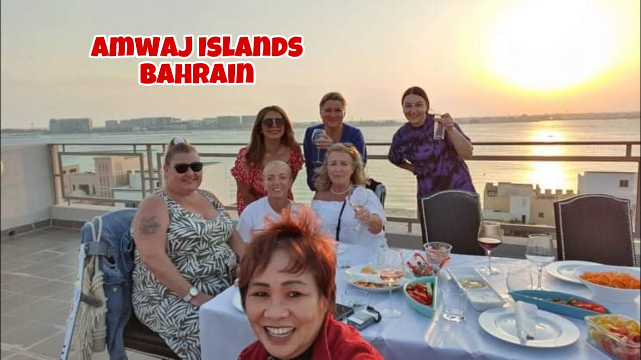 Amwaj Islands, Bahrain with Good Friends
