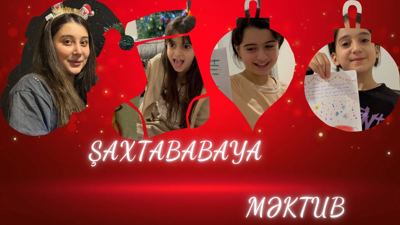 Şaxtababaya məktub yazdıq😍 Gətirəcək?