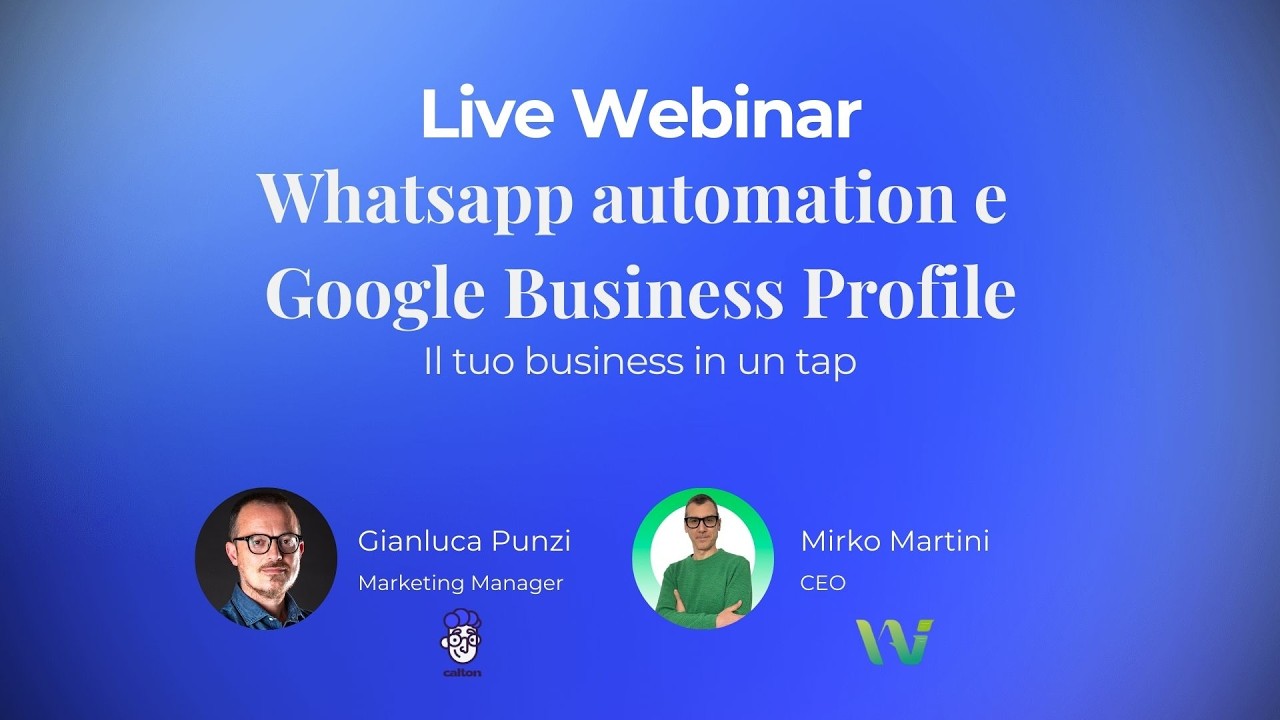 Whatsapp automation e Google Business Profile: il tuo business in un tap