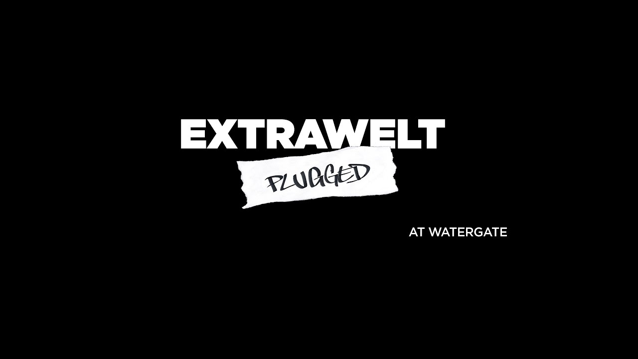 EXTRAWELT - Pink Panzer - Plugged at Watergate
