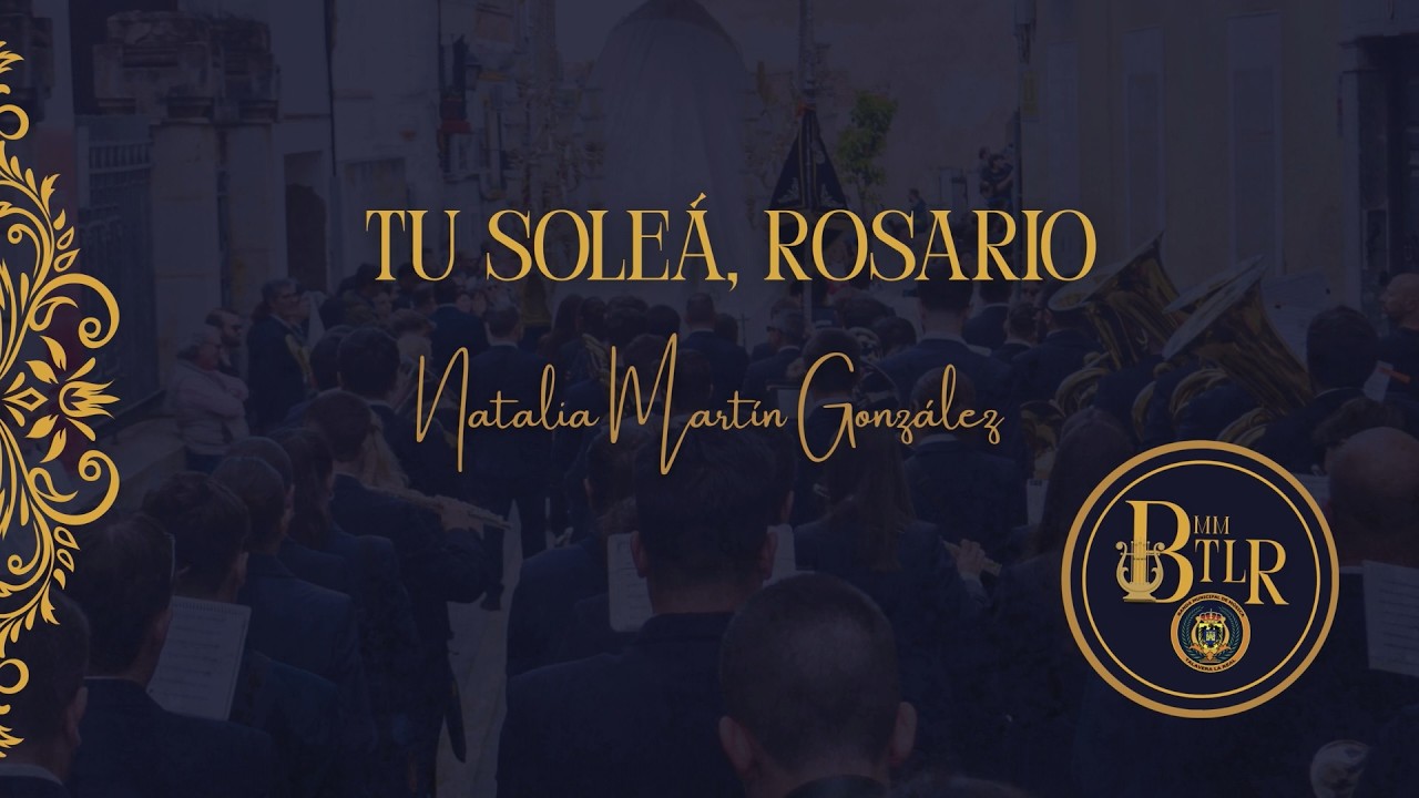 TU SOLEÁ, ROSARIO | BMM de Talavera la Real