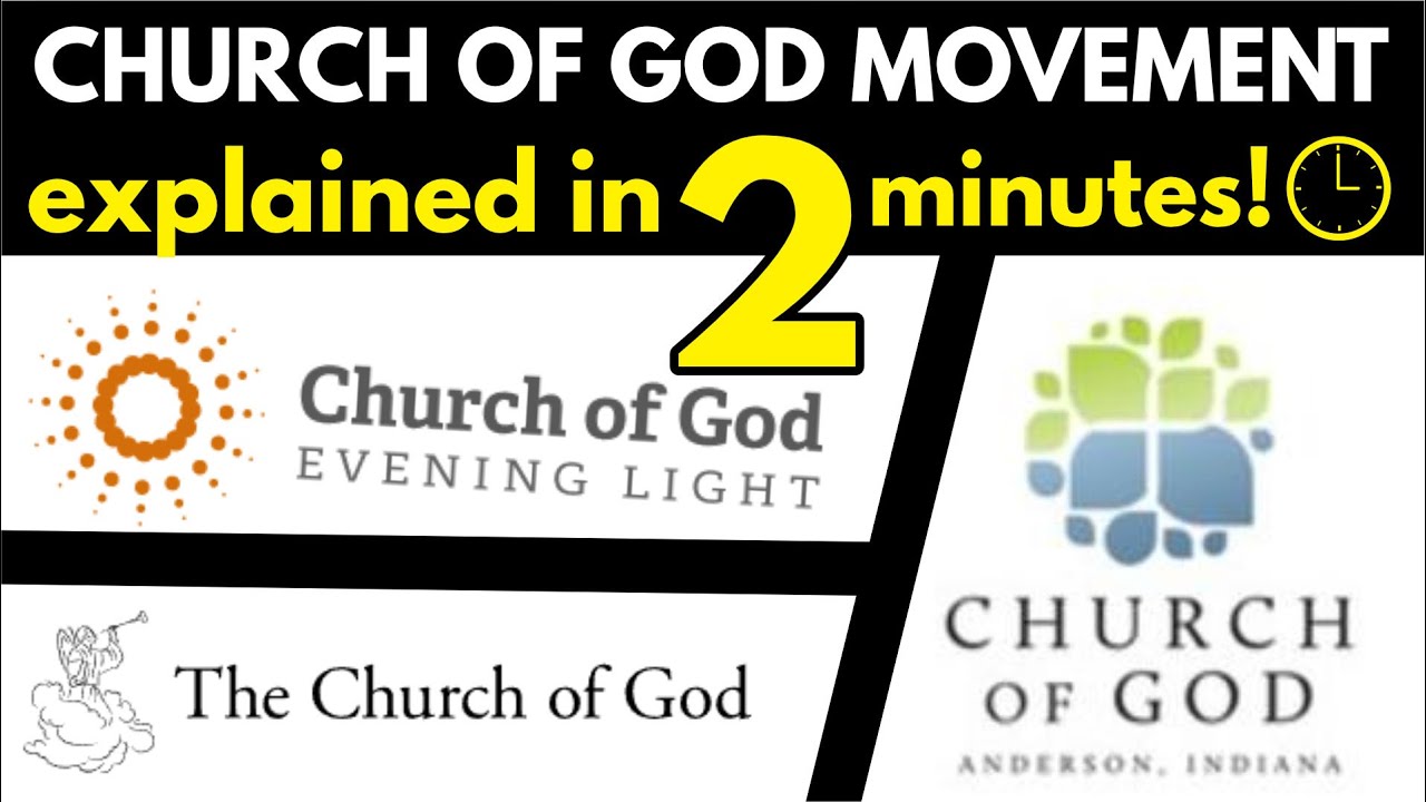 Church of God Movement Explained in 2 Minutes