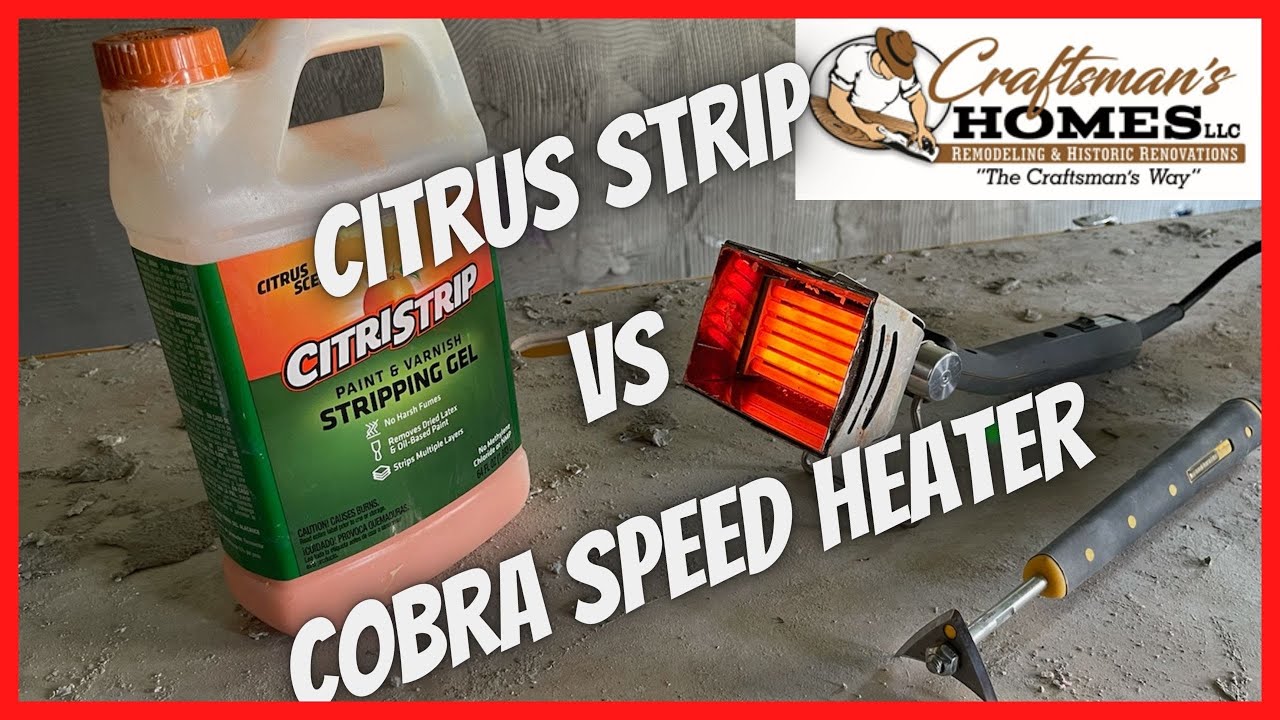 Citrus Strip VS Cobra Speed Heater - How to Remove Paint Fast!