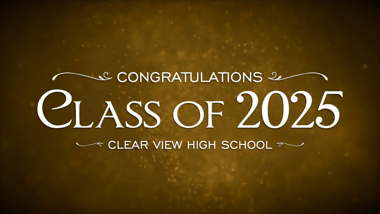 CCISD 2025 Graduations - Clear View High School