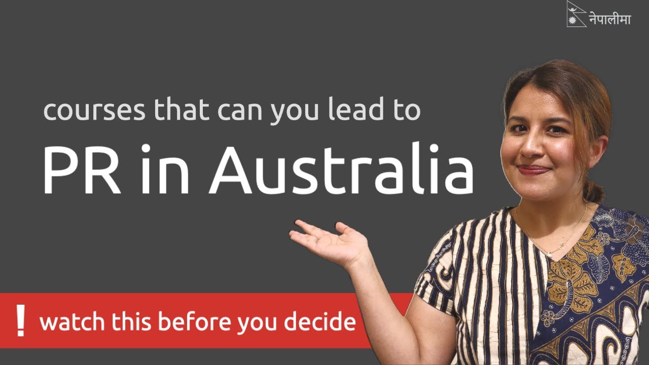 Choose These Courses To Get a PR in Australia 2022 [Nepali Students]