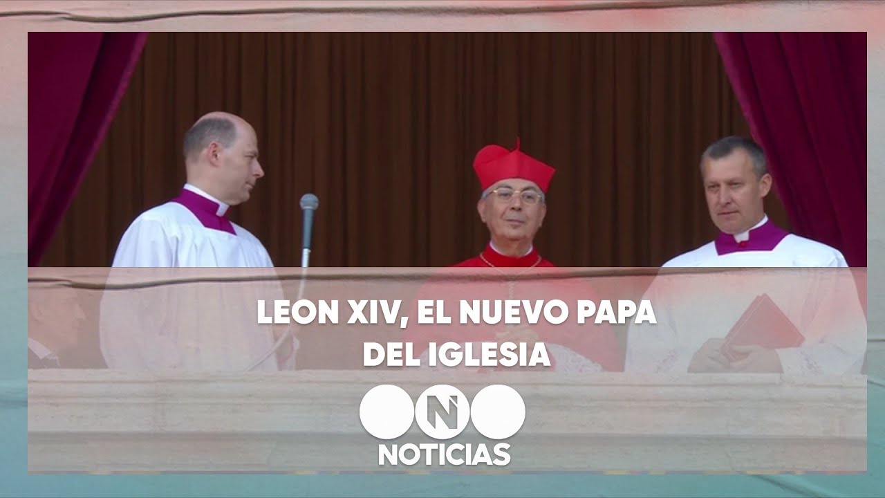 León XIV: Así fue el anuncio del nombre del nuevo Papa