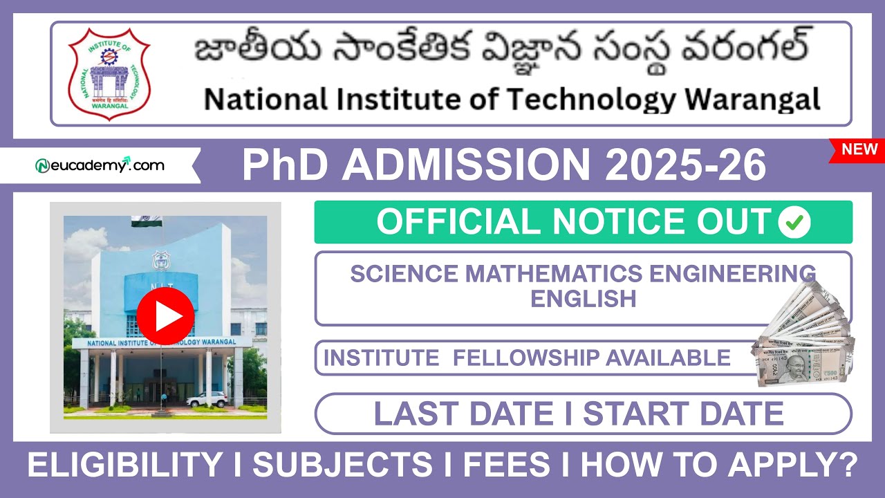 NIT Warangal PhD Admission 2025-26 | Eligibility, Subjects, Fellowship,Fees & How to Apply
