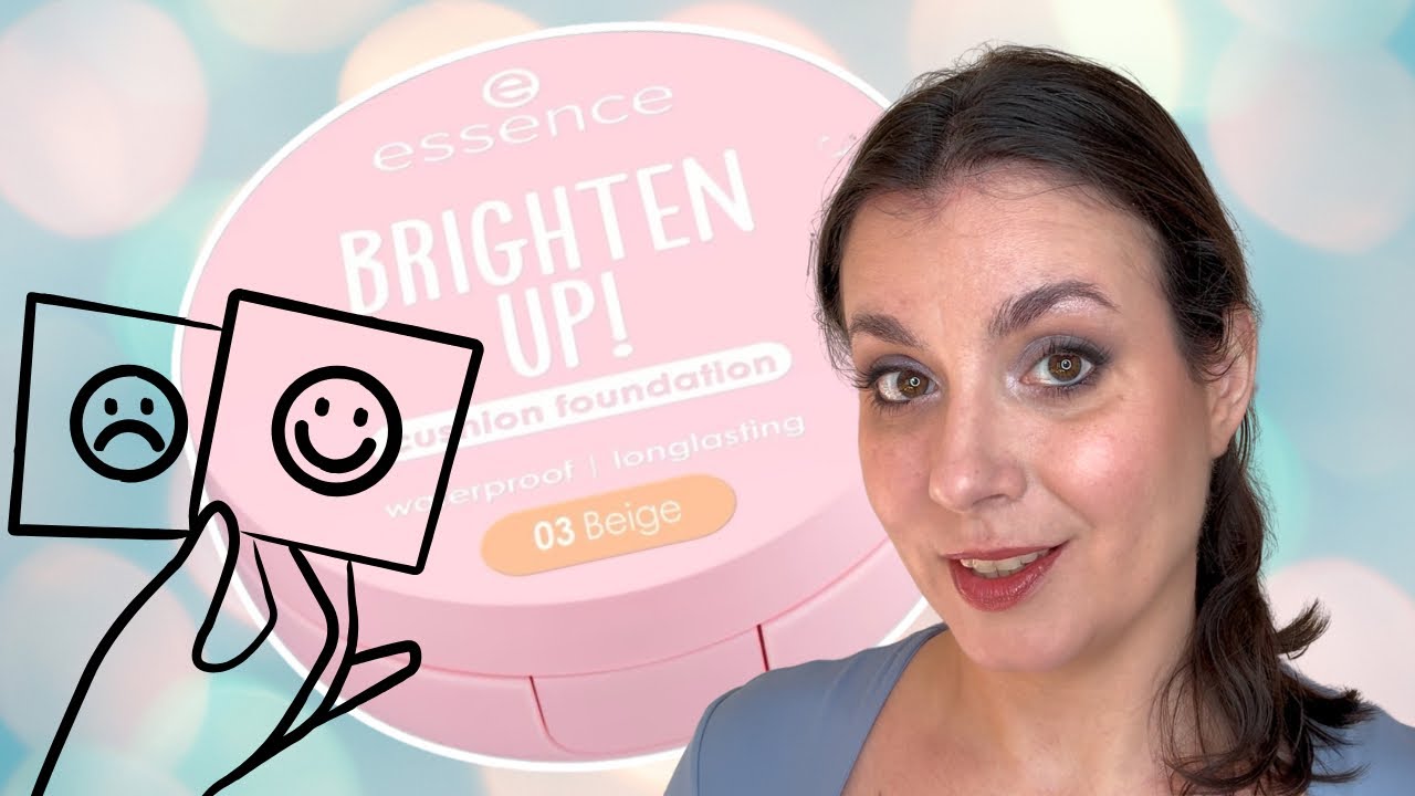 ESSENCE - BRIGHTEN UP! CUSHION FOUNDATION - Alapozó teszt!