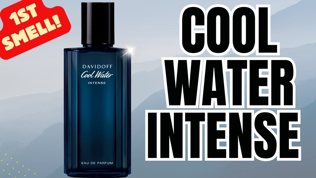 Davidoff Cool Water Intense 1st Smell!