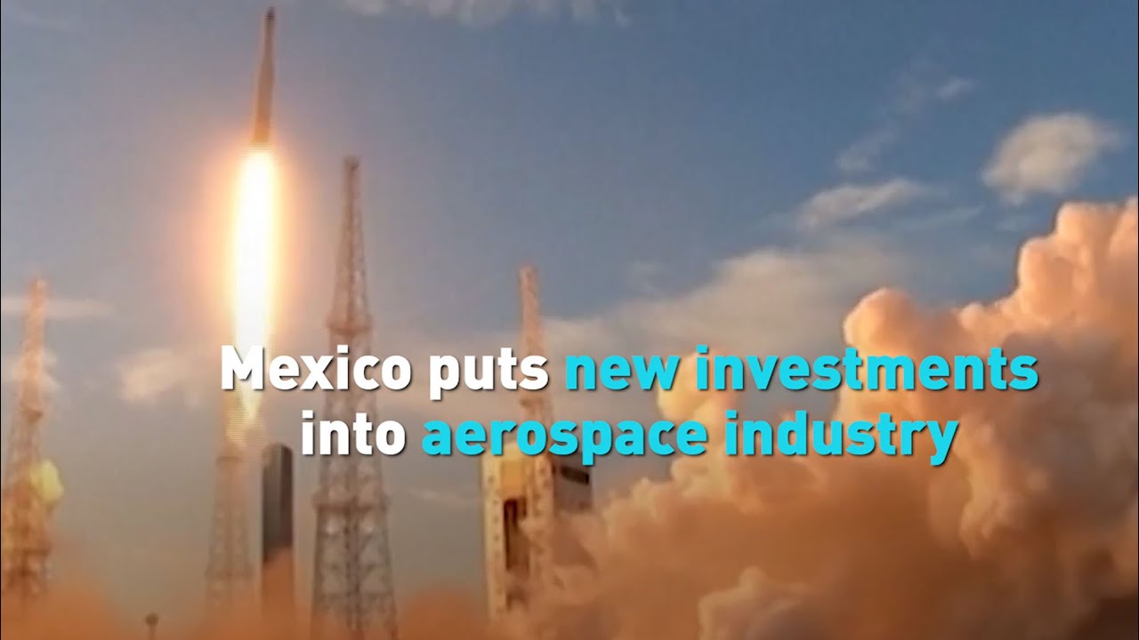 Mexico&rsquo;s Queretaro city invests in aerospace industry and sector training