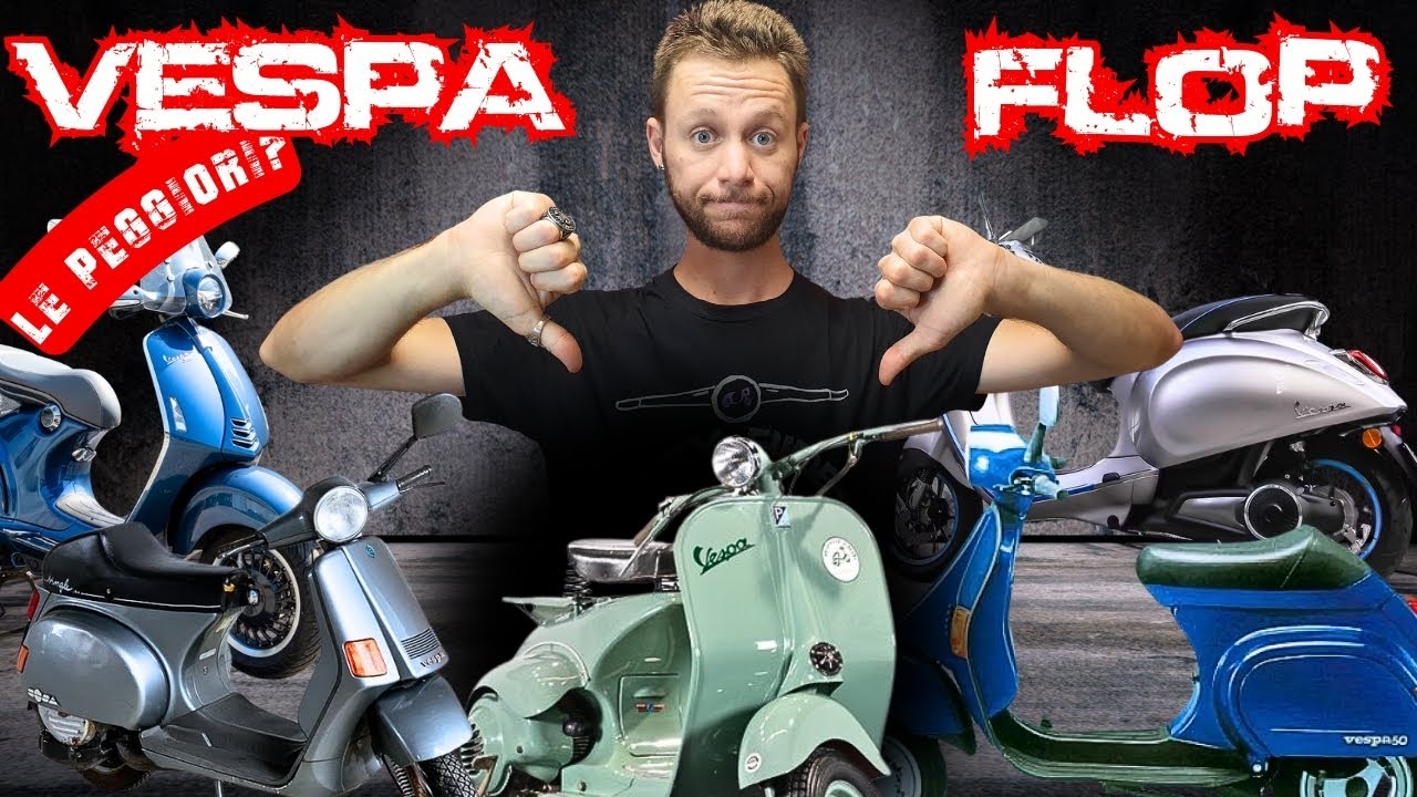 LE 6 VESPA FLOP! - Le PEGGIORI della STORIA???