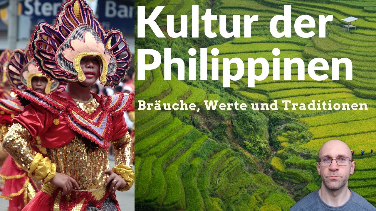 Die philippinische Kultur | Bräuche, Geschichte, Traditionen 🇵🇭
