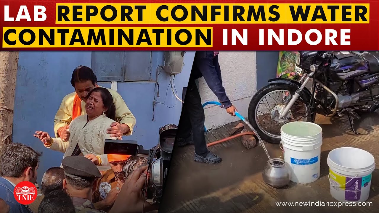 Water contamination triggered diarrhoea outbreak in Indore, lab report confirms