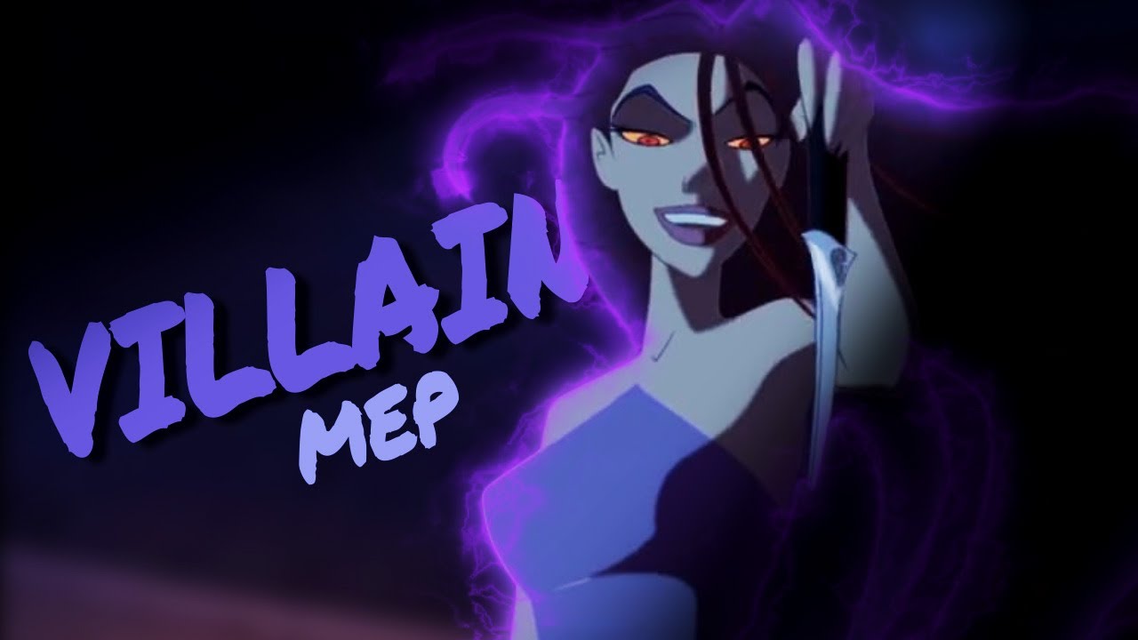 ❝Villain❞ Non/Disney Mep