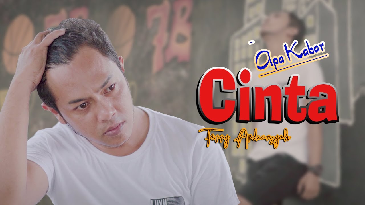 Apa Kabar Cinta  ~  Ferry Ardiansyah  ~ (Official Music Video)