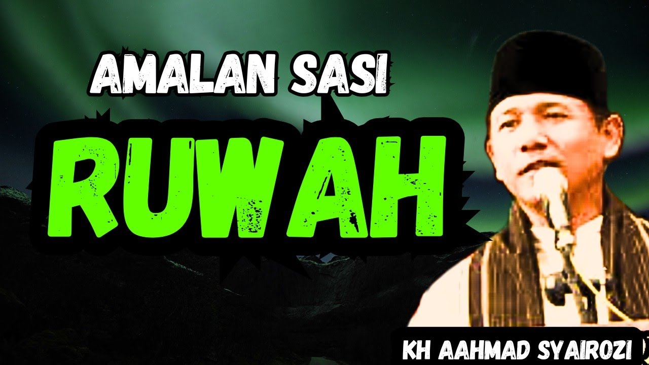 Kajian kh ahmad syairozi 🔥amalan bulan ruwah